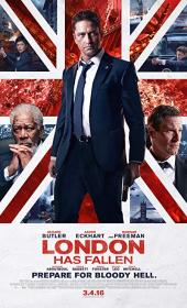 London Has Fallen