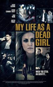My Life as a Dead Girl