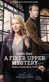 Deadly Deed: A Fixer Upper Mystery