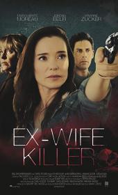 Ex-Wife Killer