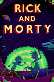 Rick and Morty
